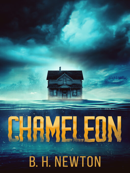 Title details for Chameleon by B.H. Newton - Available